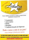 Atlantico Buffet Festa e CiA  o lugar certo para sua festa !